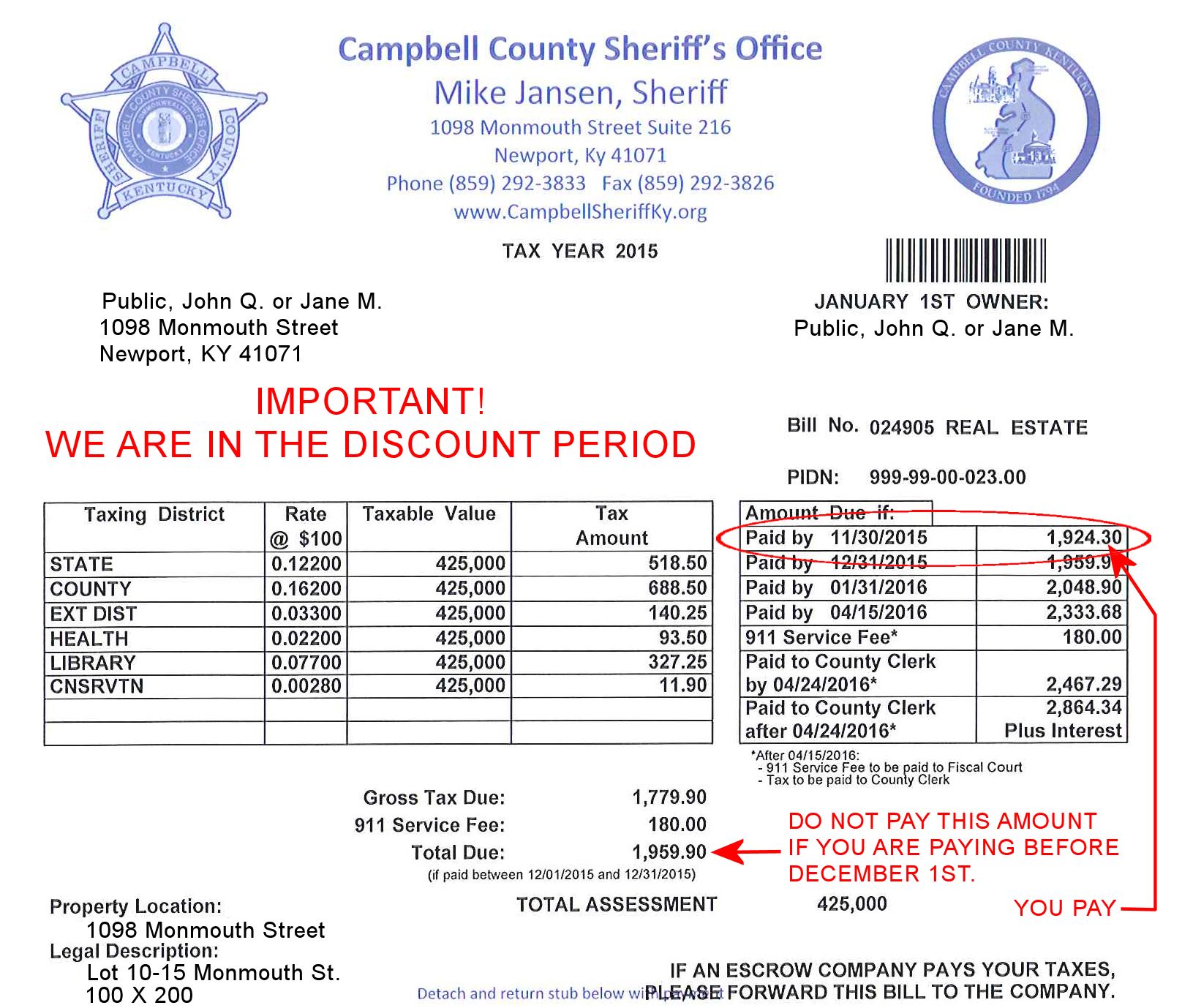 Tax Discount Period Mike Jansen Campbell County Sheriff s Office